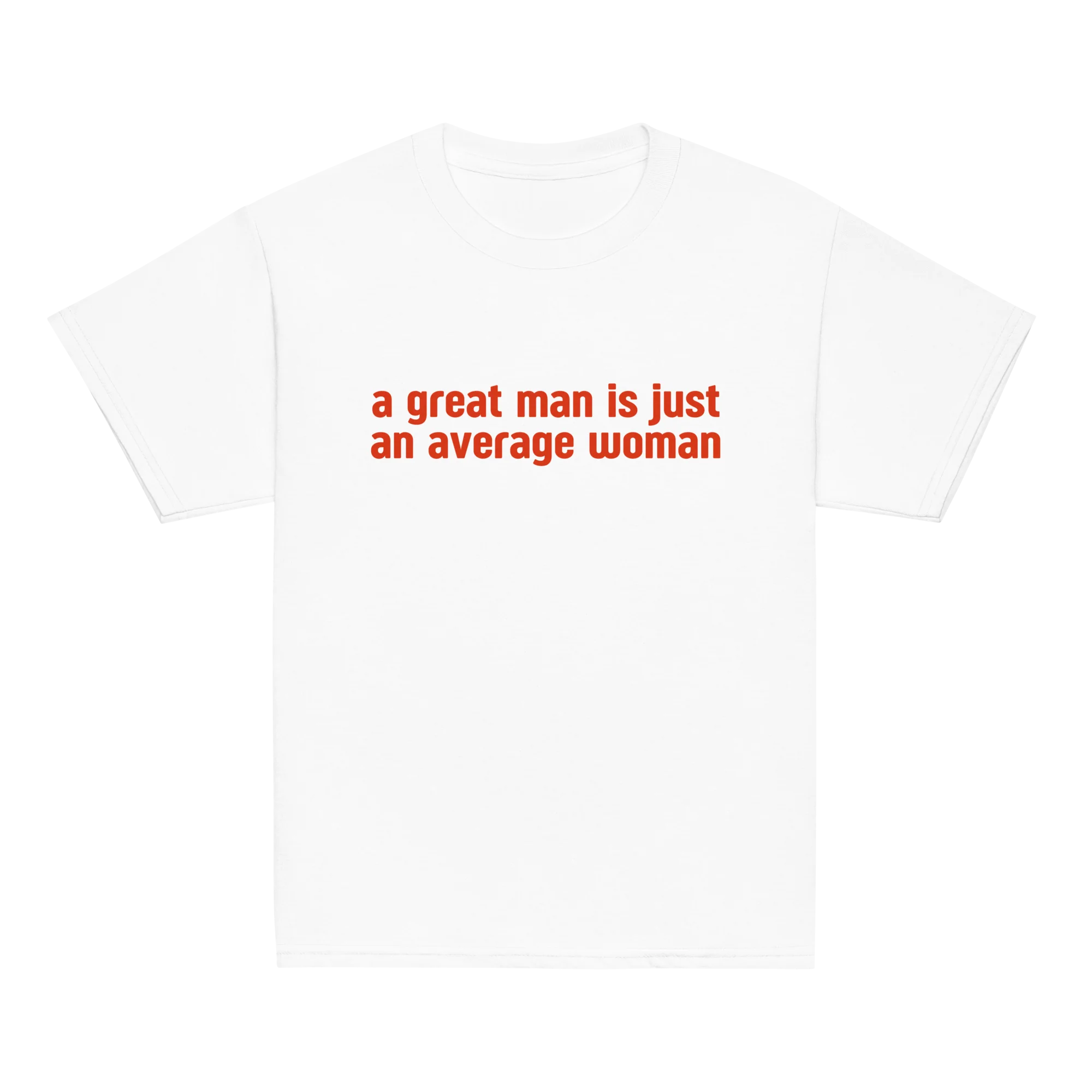 A Great Man Is Just Average Woman Baby Tee - Image 3