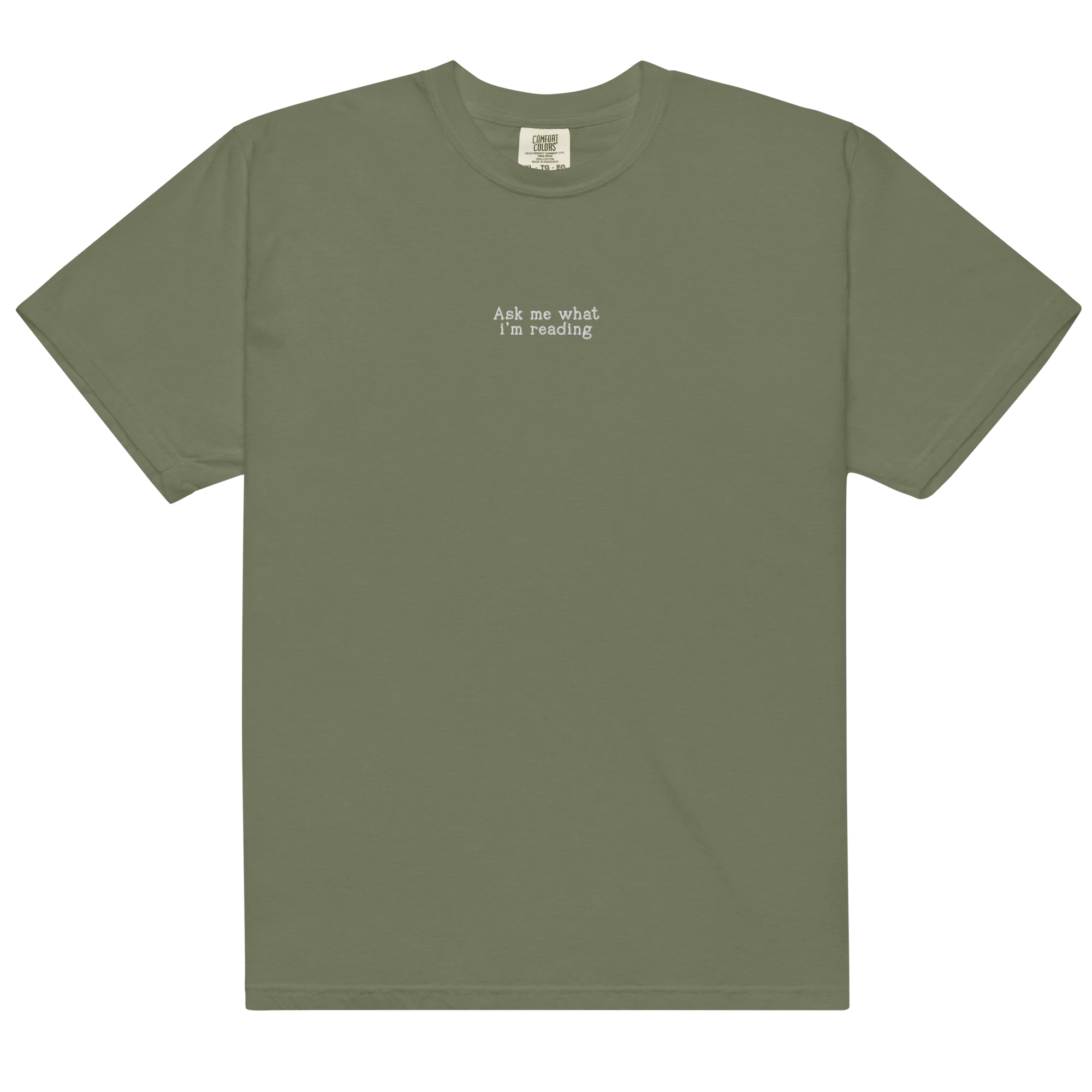 Ask Me What I’m Reading Embroidered Classic T-Shirt - Image 15