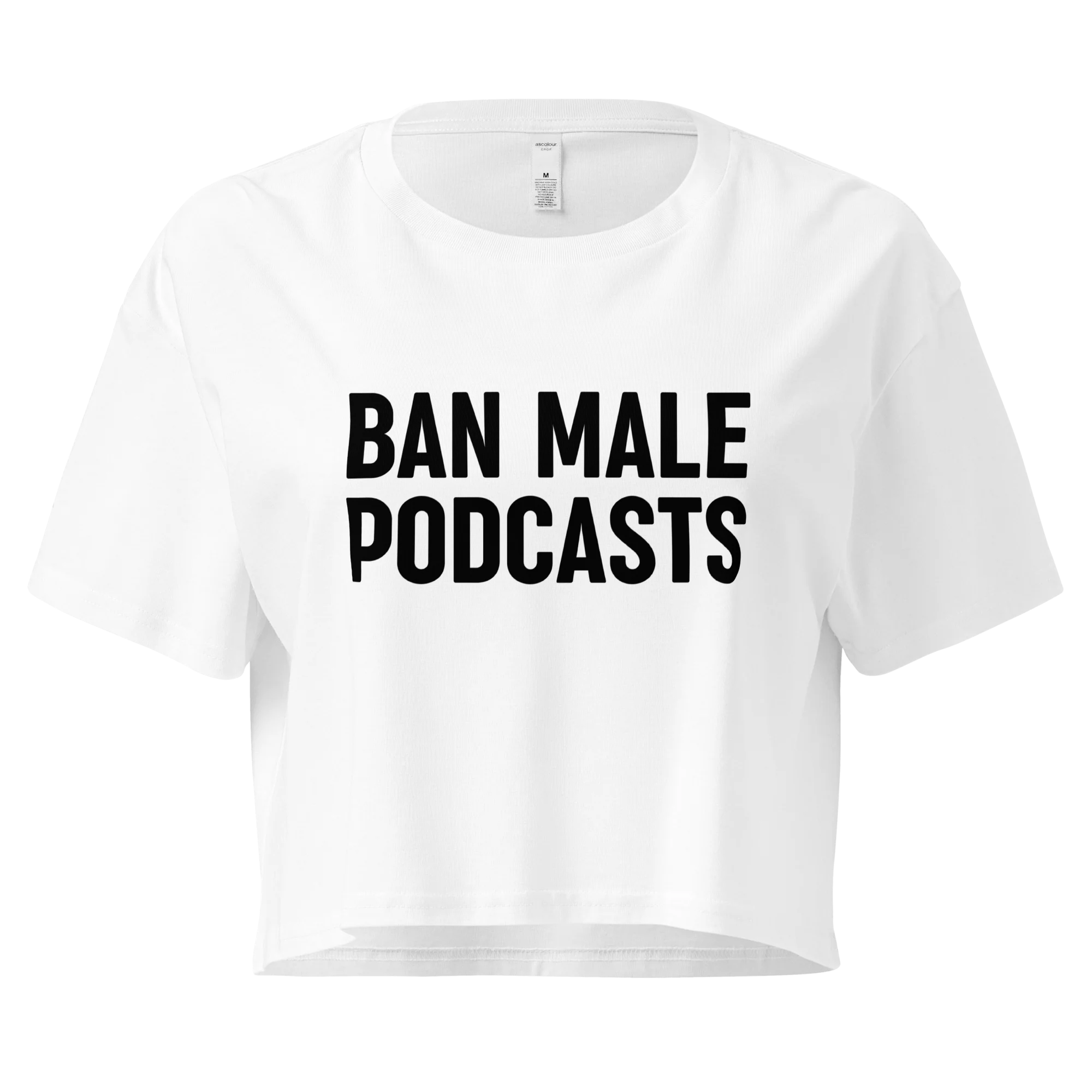 Ban Male Podcasts Crop Tee - Image 3