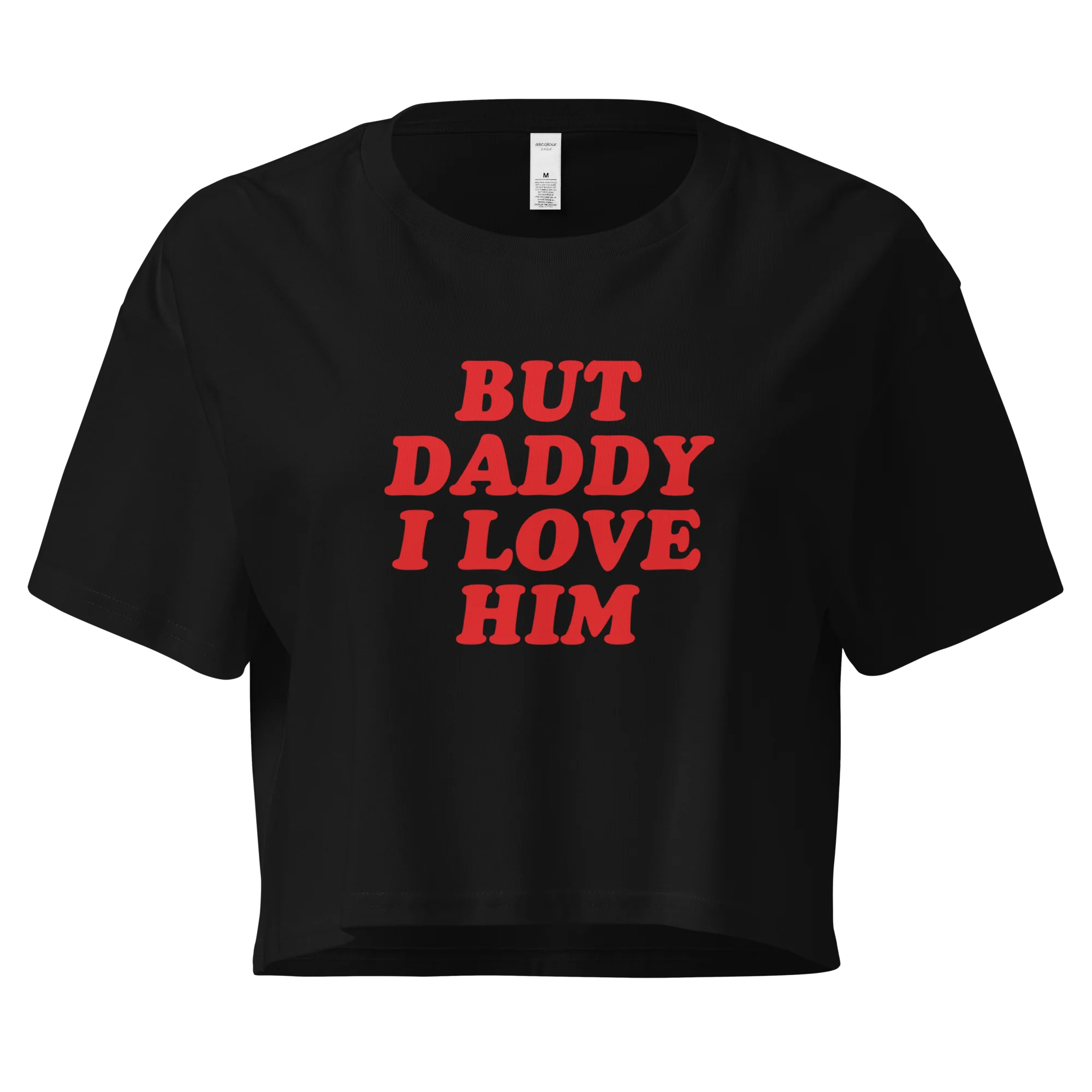But Daddy I Love Him Crop Tee - Image 4