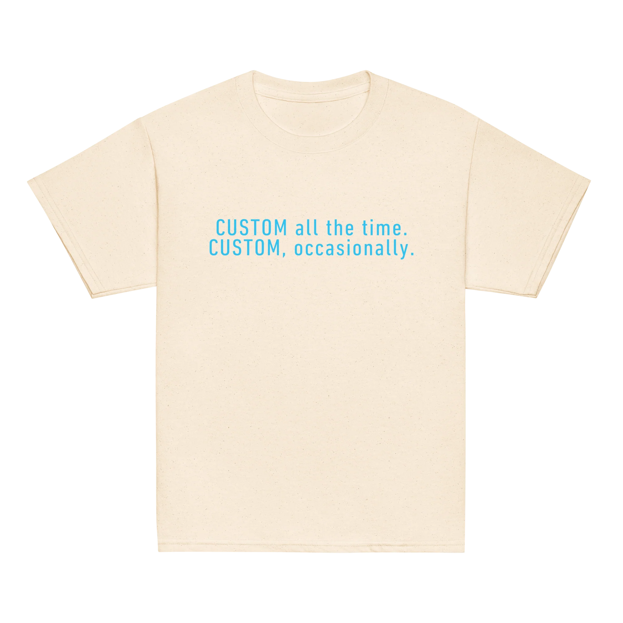CUSTOM All The Time, Occasionally Baby Tee - Image 6