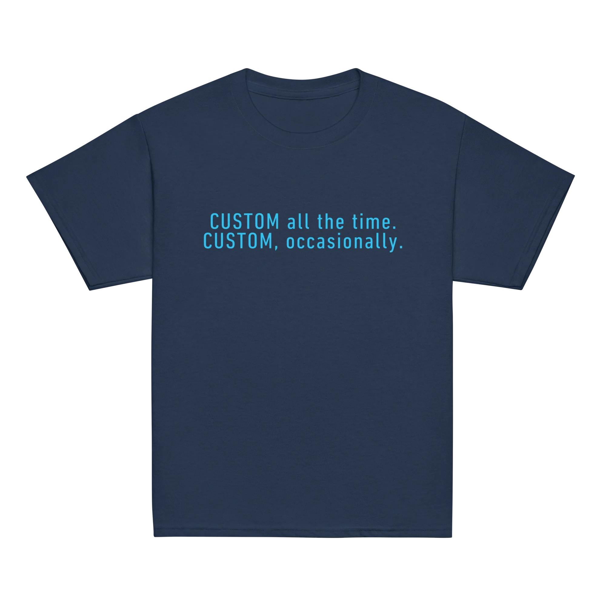 CUSTOM All The Time, Occasionally Baby Tee - Image 9