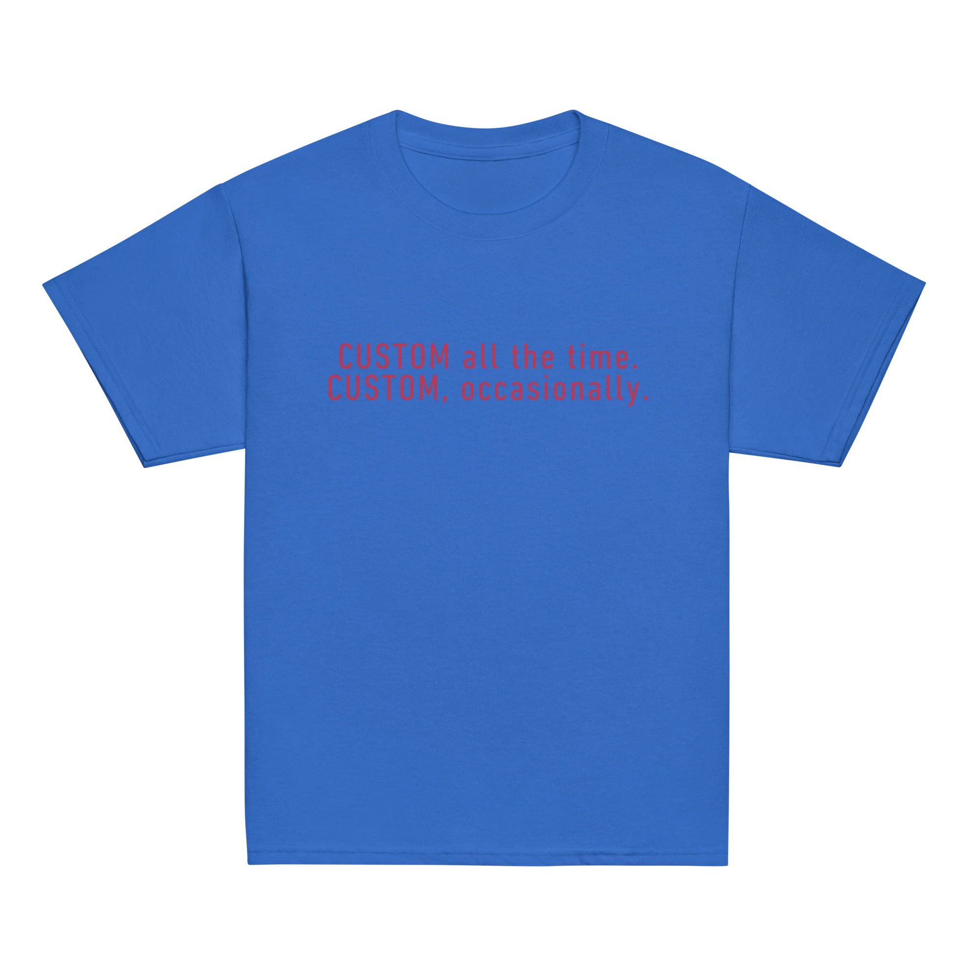 CUSTOM All The Time, Occasionally Baby Tee - Image 4