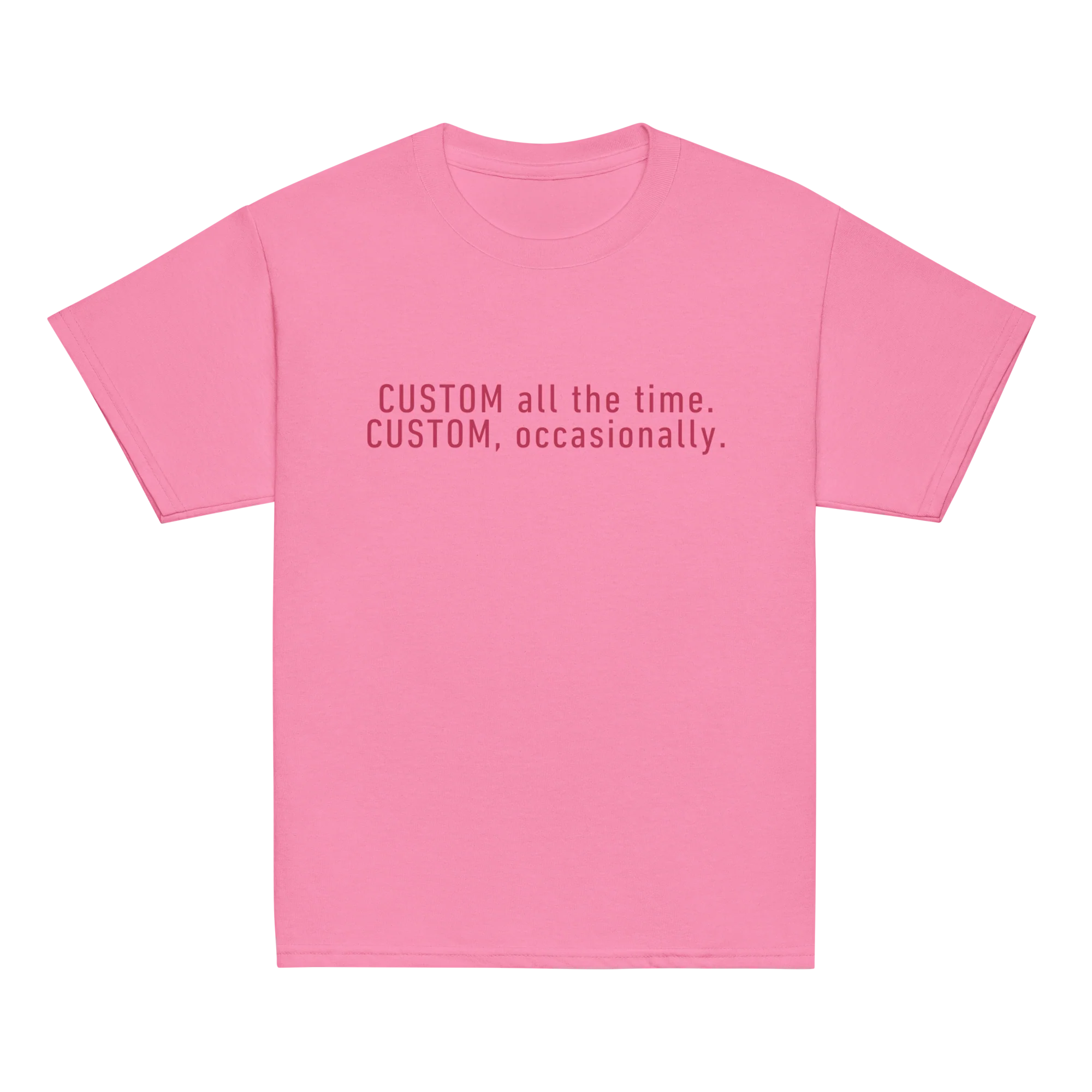 CUSTOM All The Time, Occasionally Baby Tee - Image 7