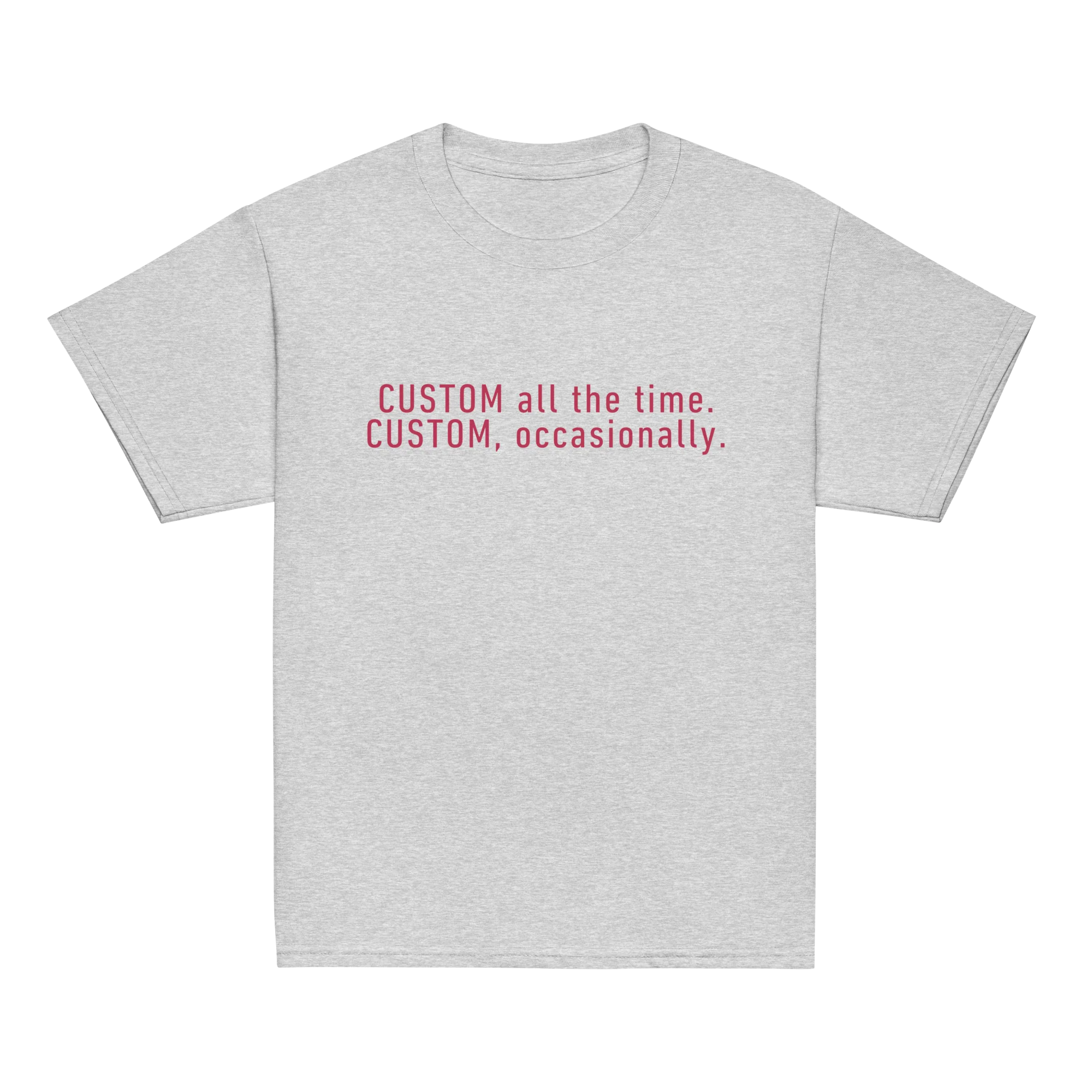 CUSTOM All The Time, Occasionally Baby Tee - Image 9