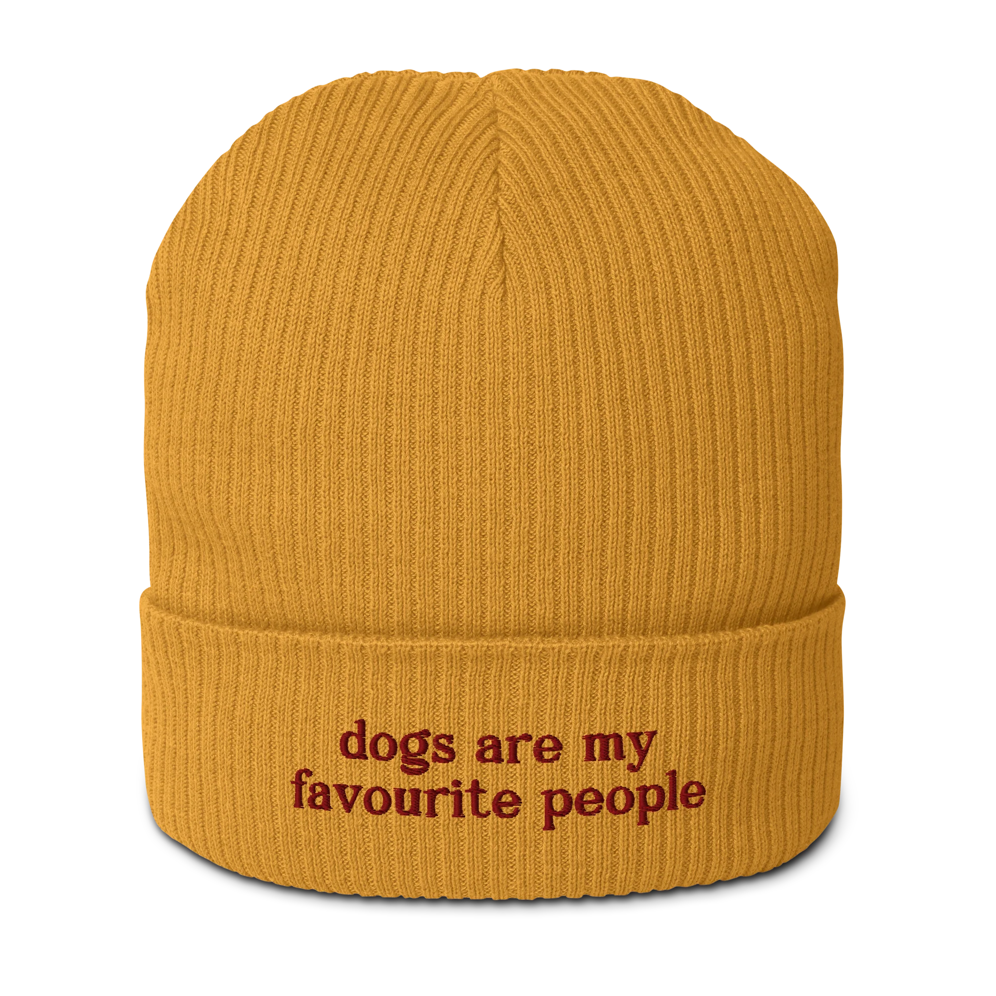 Dogs Are My Favourite People Embroidered Organic Ribbed Beanie