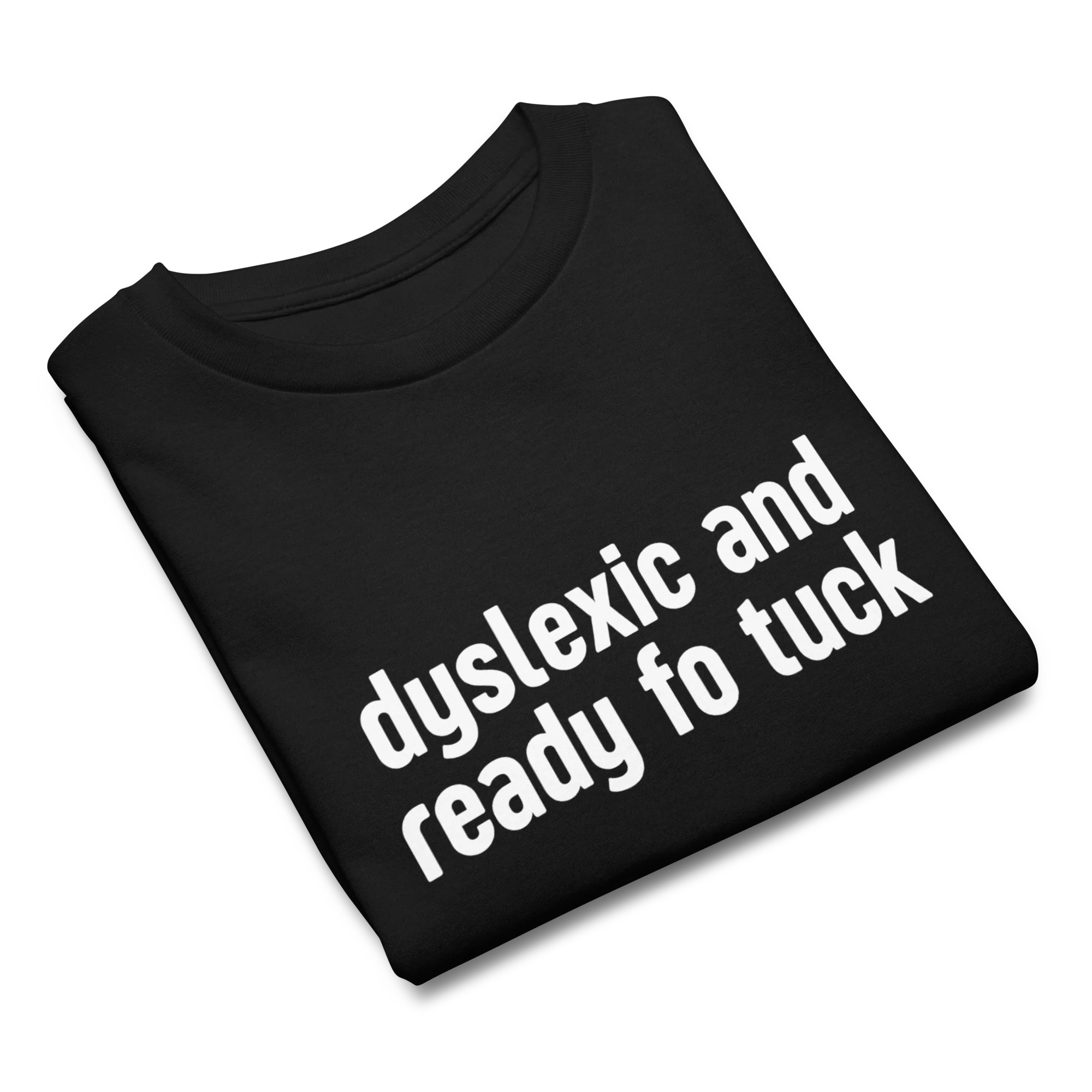 Dyslexic and Ready Fo Tuck Baby Tee - Image 3