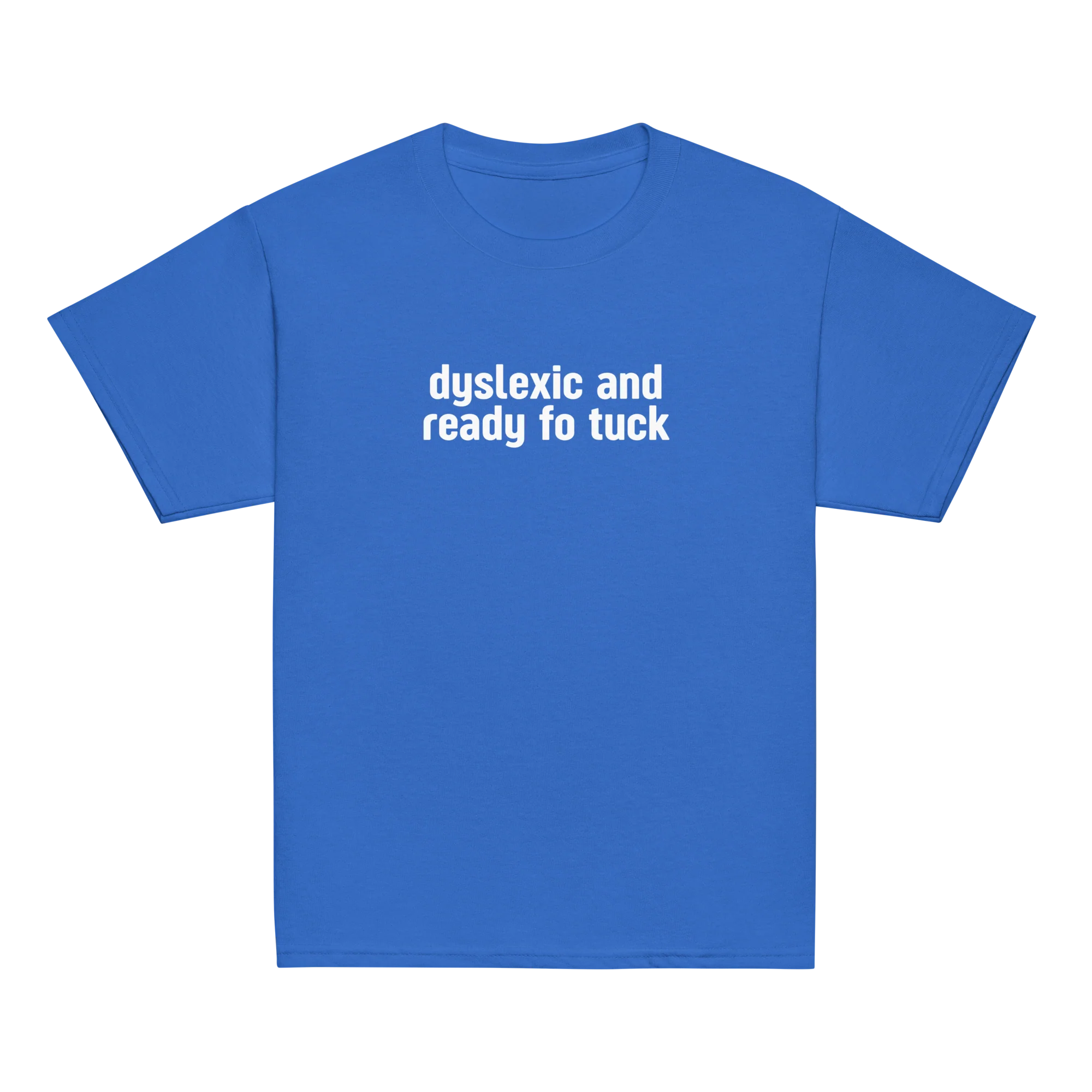 Dyslexic and Ready Fo Tuck Baby Tee - Image 7