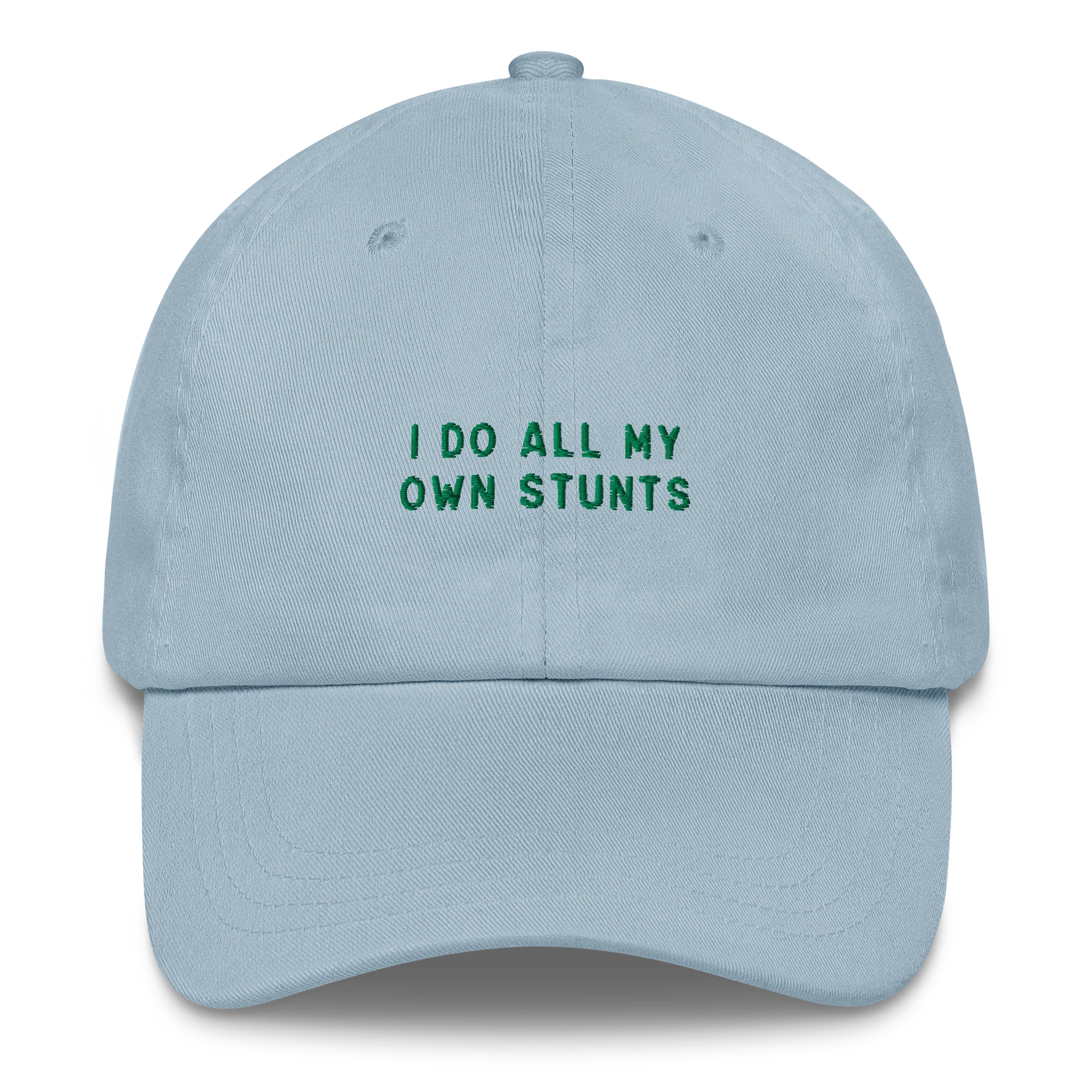 I Do All My Own Stunts Embroidered Cap - Image 4
