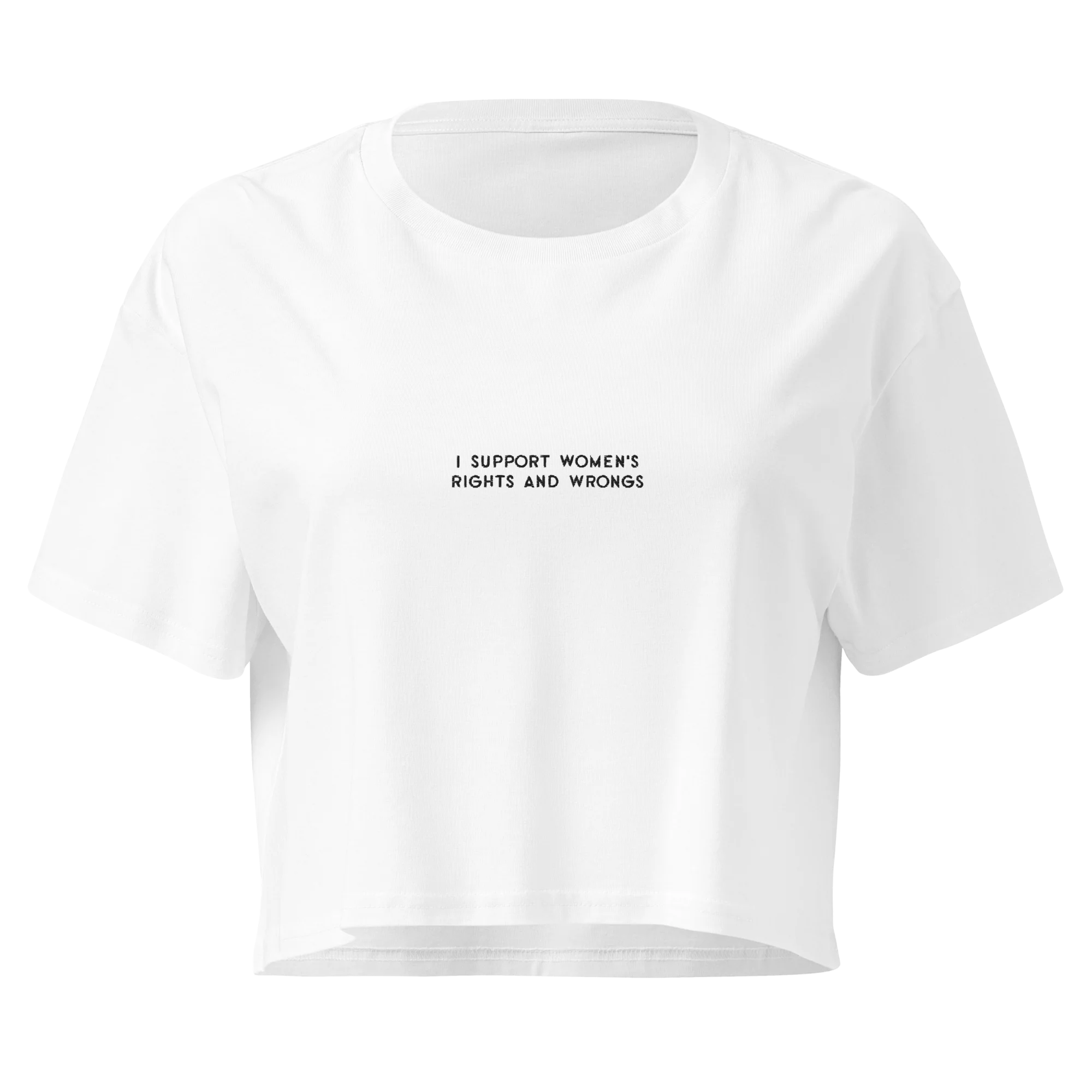 I Support Women's Rights and Wrongs Feminist Embroidered Crop Tee - Image 7