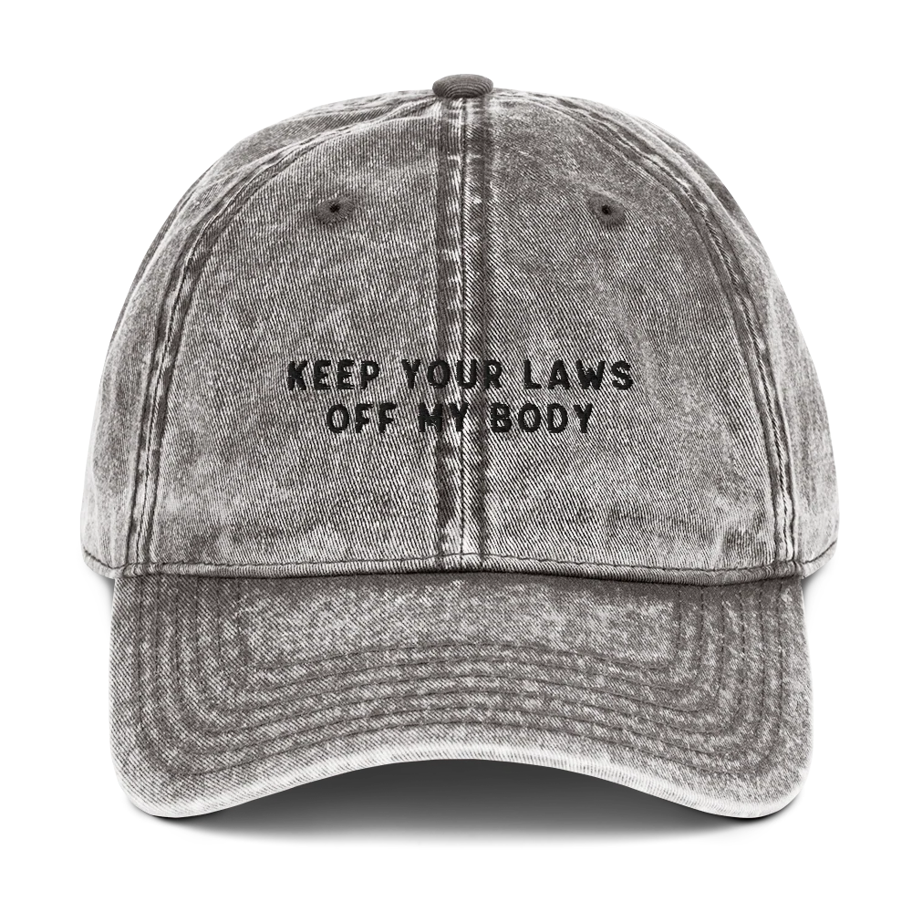 Keep Your Laws Off My Body Embroidered Vintage Cap - Image 10
