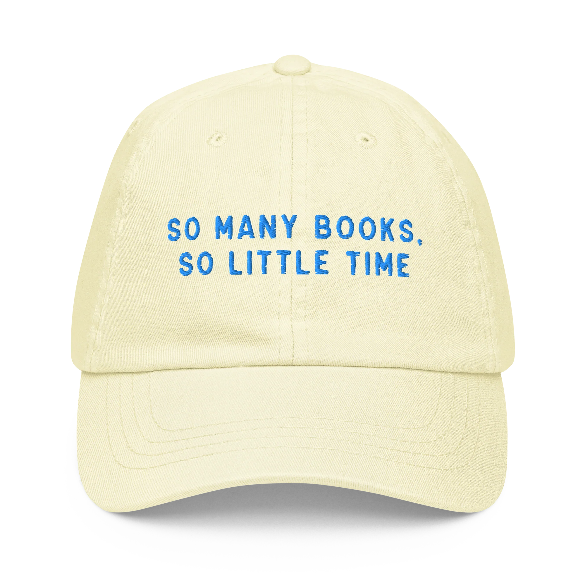 So Many Books, So Little Time Embroidered Pastel Baseball Cap